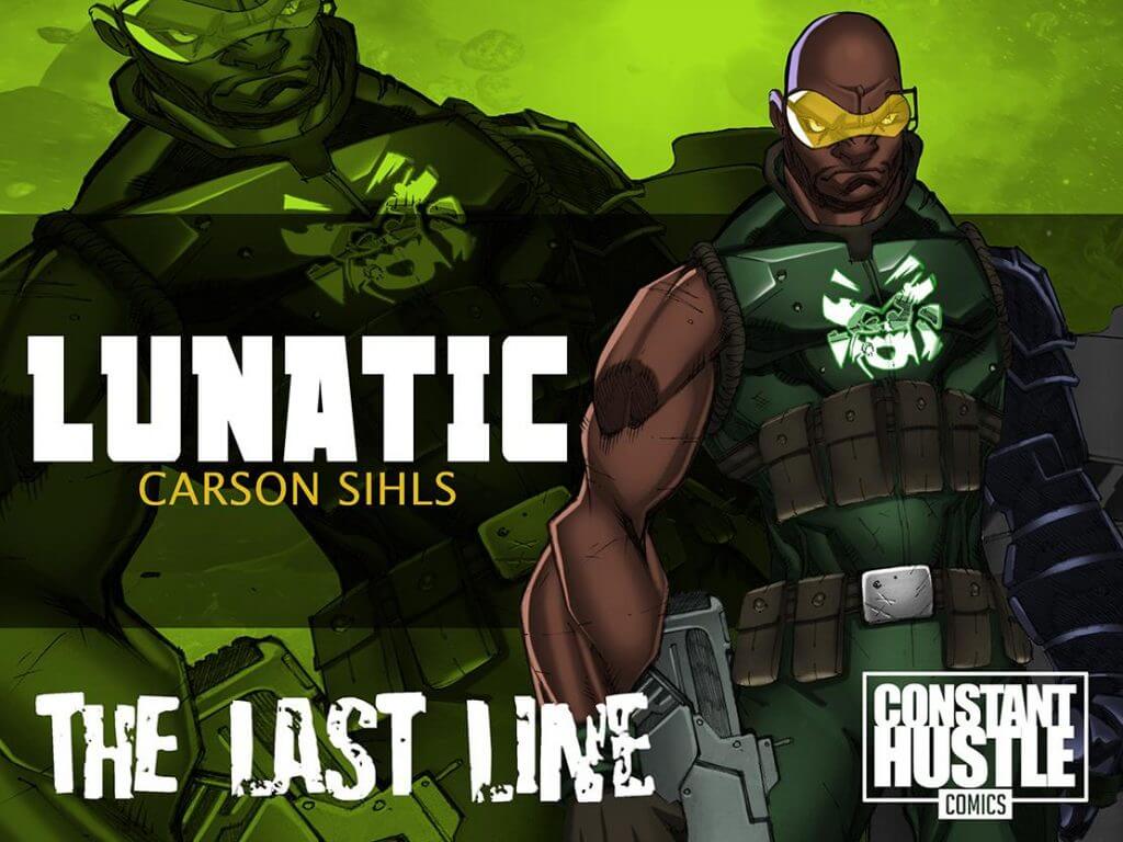 Constant Hustle Comics, The Last Line