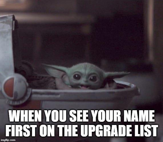 Baby-Yoda-Memes-first-on-the-upgrade-list