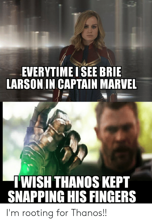 everytime-i-see-brie-larson-in-captain-marvel-iwish-thanos-45181097