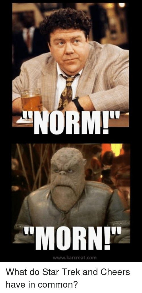 norm-morn-www-karcreat-com-what-do-star-trek-and-cheers-have-2664818