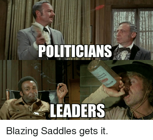 politicians-aseil-leaders-blazing-saddles-gets-it-3164285