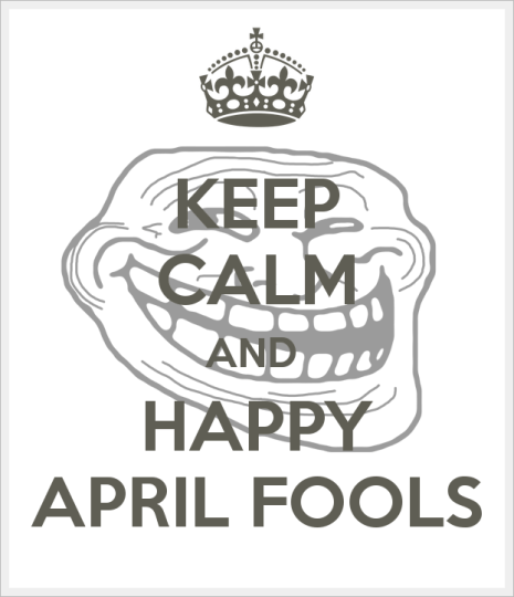 keep_calm_and_happy_april_fools__by_trainerem_dustin-d600i16