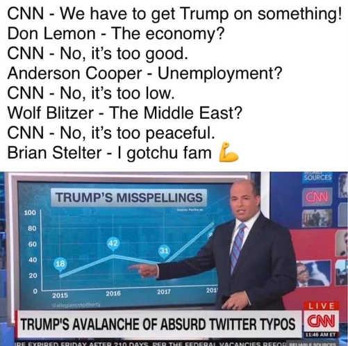 cnn-have-to-get-trump-cant-economy-peace-unemployment-brian-stelter-misspellings