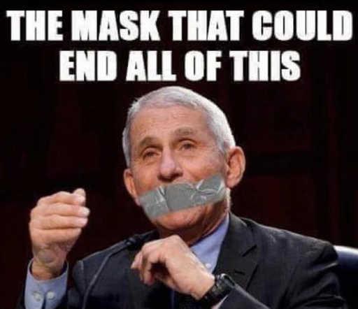 dr-fauci-mask-that-could-end-all-this-duct-tape