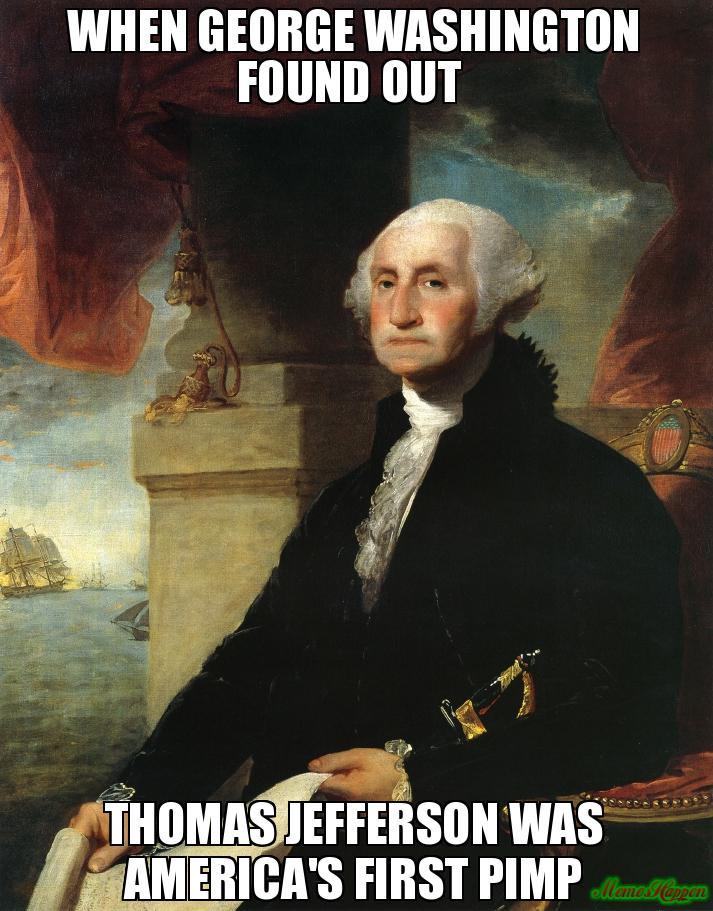 When-George-Washington-Found-out--Thomas-Jefferson-was-Americas-First-Pimp