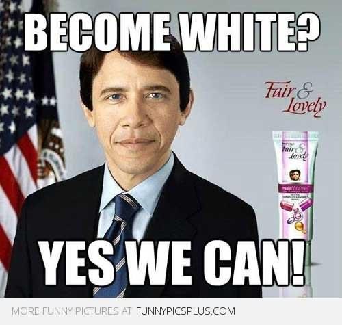 Become-White-Yes-We-Can-Funny-Obama-Meme-Picture