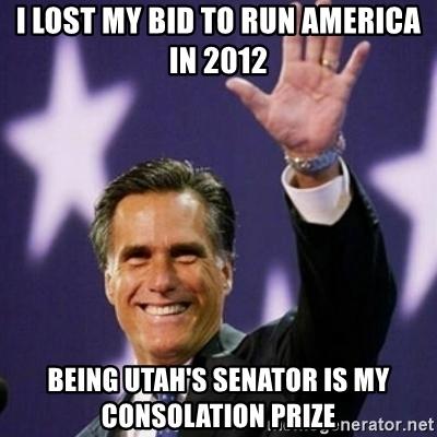 i-lost-my-bid-to-run-america-in-2012-being-utahs-senator-is-my-consolation-prize
